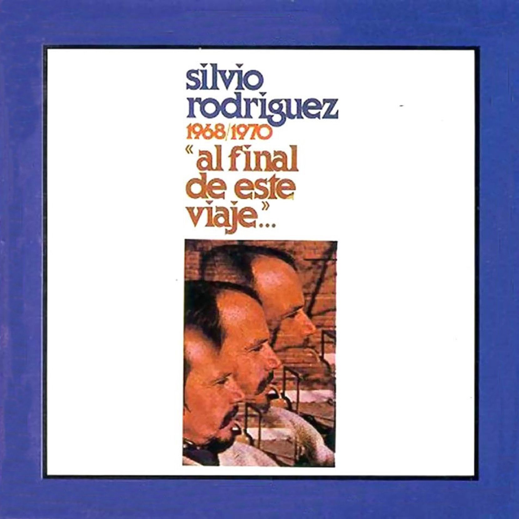 transatlántico Estrecho . La corresponsal "Reparadora"Silvio Rodríguez - Al final de este viaje -  1978 - VinylRoute